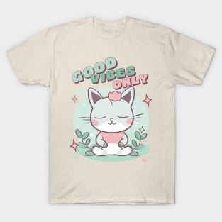 Good Vibes Only - Meditating Zen Kitty T-Shirt